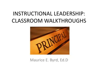 Enhancing Instructional Leadership Through Classroom Walkthroughs