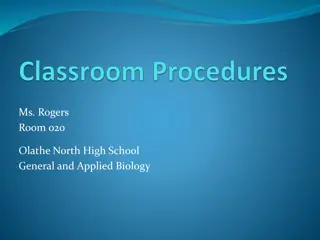 Classroom Procedures and Expectations in Ms. Rogers' General and Applied Biology Room