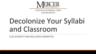 Decolonize Your Syllabi and Classroom Workshop Overview