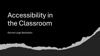 Enhancing Accessibility in the Classroom: Best Practices