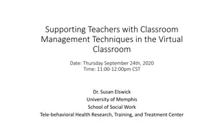 Virtual Classroom Management Techniques Workshop with Dr. Susan Elswick