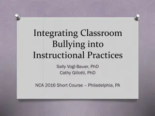 Integrating Classroom Bullying into Instructional Practices: Workshop Insights