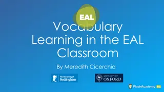 Effective Techniques for Vocabulary Learning in the EAL Classroom