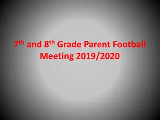 7th and 8th Grade Parent Football Meeting 2019/2020 Information