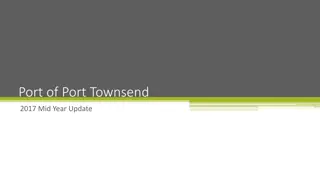 Port of Port Townsend 2017 Mid-Year Update