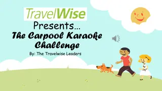 The Carpool Karaoke Challenge by The Travelwise Leaders