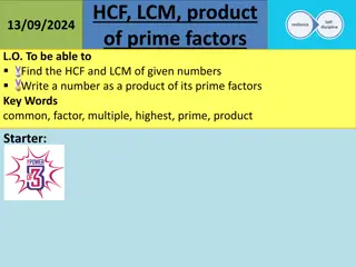 HCF and LCM with Prime Factors