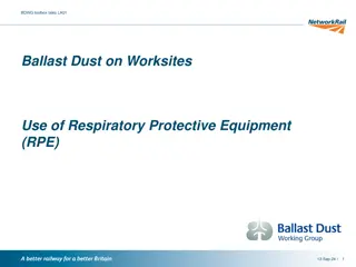 Respiratory Protective Equipment (RPE) Guidelines for Ballast Dust Exposure on Worksites