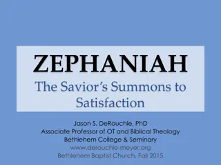 Zephaniah: The Savior's Call to Pursue Satisfaction Together