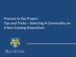 Tips for Selecting Commodity on Non-Catalog Requisitions