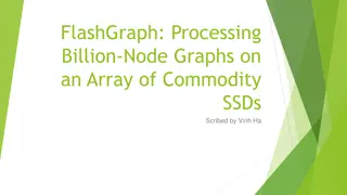 FlashGraph: Processing Billion-Node Graphs on Commodity SSDs