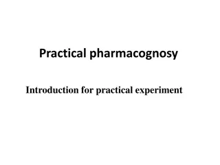 Introduction to Practical Pharmacognosy: Study of Medicines from Natural Sources