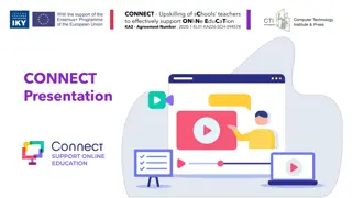 CONNECT: Upskilling of Schools Teachers for Online Education Support