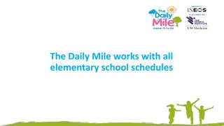 Implementing The Daily Mile Program in Elementary Schools