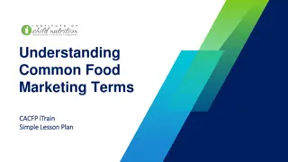 Understanding Common Food Marketing Terms in CACFP - iTrain Simple Lesson Plan