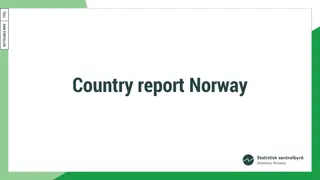 Updates and Changes in Norway's Statistical Reporting