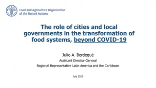 The Role of Cities and Local Governments in Transforming Food Systems Beyond COVID-19