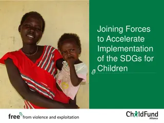 Accelerating SDG Implementation for Children: Joining Forces Against Violence and Exploitation