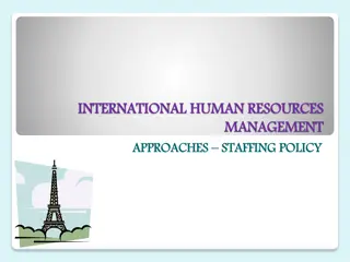 International Human Resources Management Approaches and Policies