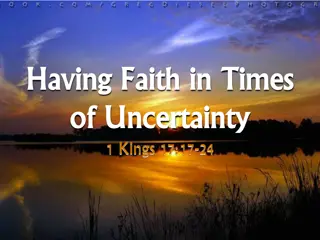 Finding Faith in Times of Uncertainty - Biblical Reflections