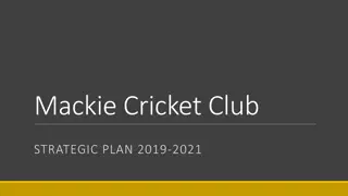 Mackie Cricket Club Strategic Plan 2019-2021