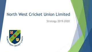 North West Cricket Union Limited Strategy 2019-2020