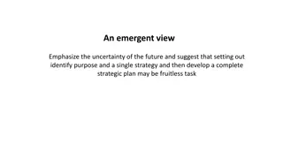 Emergent Strategy and Strategic Drift in Business