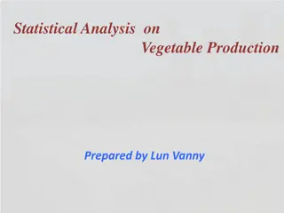 Statistical Analysis on Vegetable Production in Cambodia