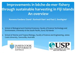 Sustainable Harvesting for Improved Bche-de-mer Fishery in Fiji Islands