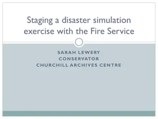 Disaster Simulation Exercise with the Fire Service at Churchill Archives Centre