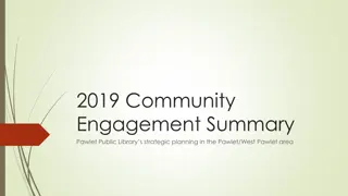 Community Engagement Summary for Pawlet Public Library Strategic Planning