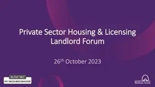 Overview of Private Sector Housing Licensing and Landlord Forum Event