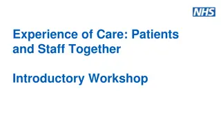 Enhancing Patient and Staff Experience Together Workshop