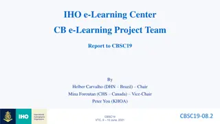 Progress Report: IHO e-Learning Center Project Team Update