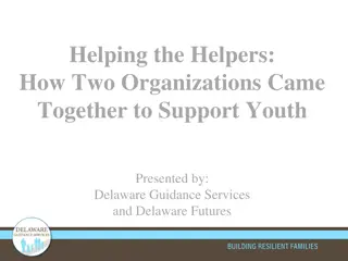 Supporting Youth: Collaboration Between Delaware Guidance Services and Delaware Futures