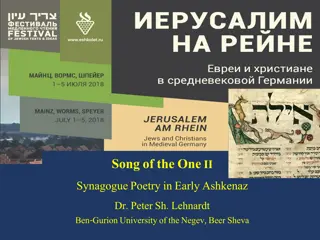 Synagogue Poetry in Early Ashkenaz - The Song of the One II