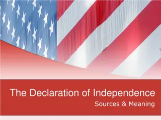 Understanding the Declaration of Independence and its Meaning