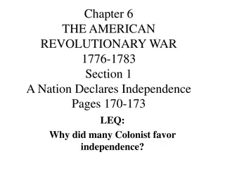 The American Revolution: Pursuit of Independence