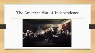 Causes and Reactions of the American War of Independence