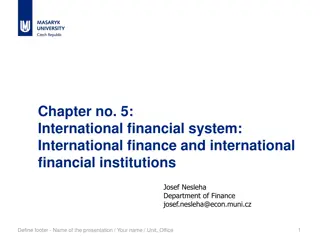 International Financial Systems and Money Supply Dynamics