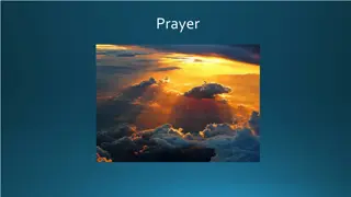 Insights on Prayer: Perspectives on Dependence and Unity