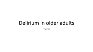 Delirium in Older Adults: Types, Causes, and Symptoms