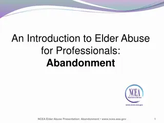 Elder Abandonment: A Professional Guide