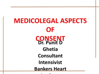 Medicolegal Aspects of Consent in Medical Practice