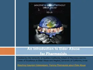 Understanding Elder Abuse: A Guide for Pharmacists