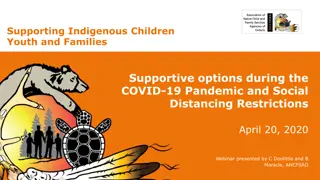 Supporting Indigenous Communities During COVID-19: Challenges and Solutions