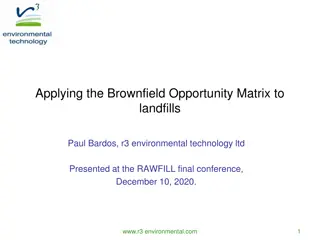 Maximizing Value Through Landfill Mining: Opportunities and Considerations