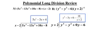 Polynomial Long Division Review and Practice