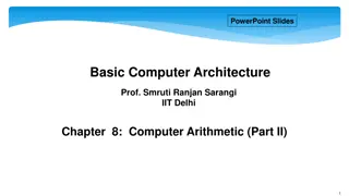 Computer Arithmetic in Basic Computer Architecture