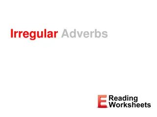 Irregular Adverbs in English Grammar